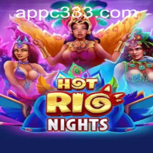 HotRioNights: A Thrilling New Gaming Experience with c333 PH Login