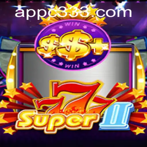 Super777II: Unveiling the Excitement of c333 PH Login